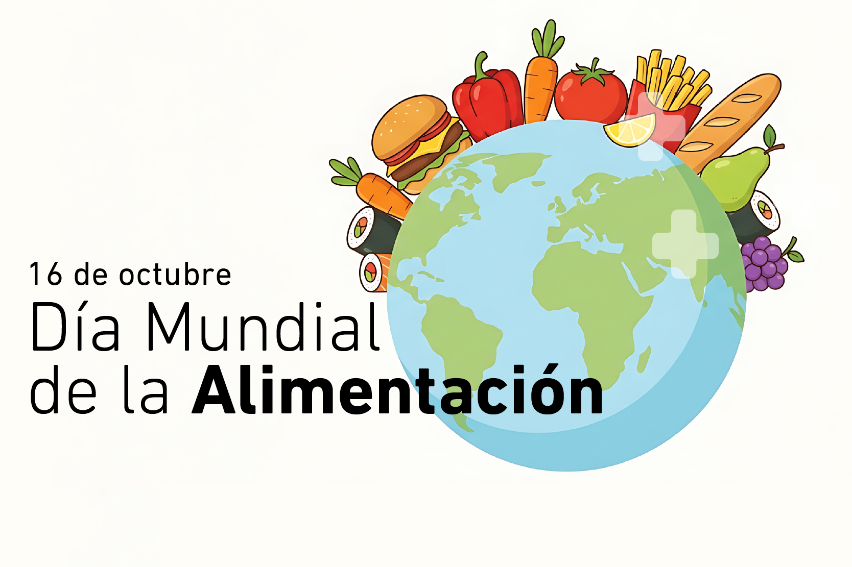 16 de octubre: Día Mundial de la Alimentación
